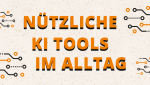 Auf dem Bild steht der Text "Nützliche KI Tools im Alltag" um den Schriftzug herum sind technologische Linien und Punkte in orange und schwarz, der Schriftzug ist ebenfalls in orange und schwarz